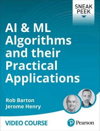 AI & ML Algorithms and Their Practical Applications