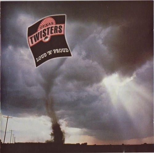 Texas Twisters - Loud 'n' Proud (1994) Lossless