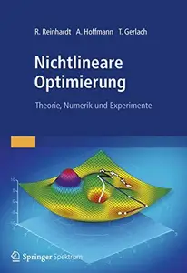 Nichtlineare Optimierung Theorie, Numerik und Experimente