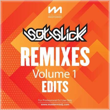 VA - Mastermix Sgt Slick Remixes Vol  1 – Edits (2024) Mp3 320kbps