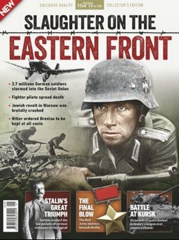 Slaughter On The Eastern Front (Bring History to Life Collections)