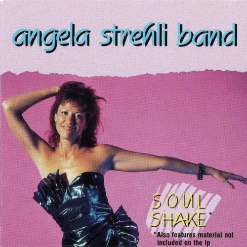 Angela Strehli Band - Soul Shake (1987) Lossless 