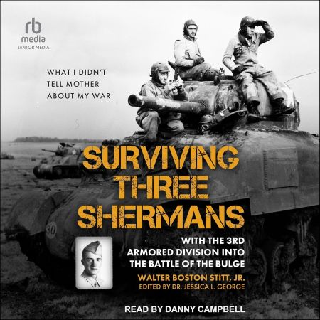 Surviving Three Shermans [Audiobook]