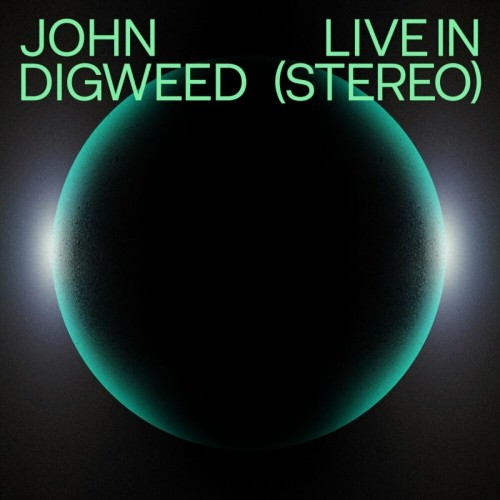 John Digweed  Live in Stereo (2024)