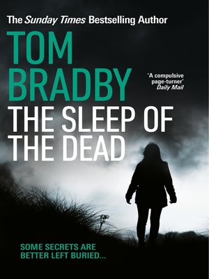 The Sleep of the Dead - Tom Bradby