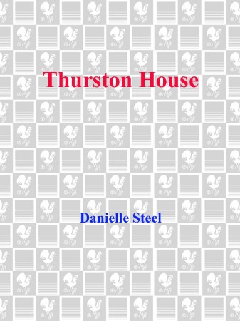 Thurston House - Danielle Steel