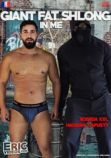 EricVideos - Boseda XXL & Hadrian Capusty - Giant Fat Shlong In Me 1080p