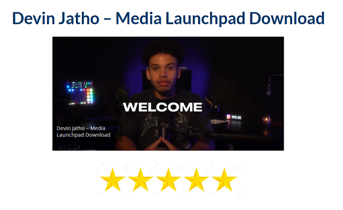 Devin Jatho – Media Launchpad Download 2024