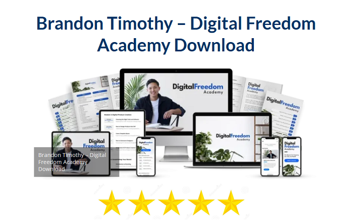 Brandon Timothy – Digital Freedom Academy Download