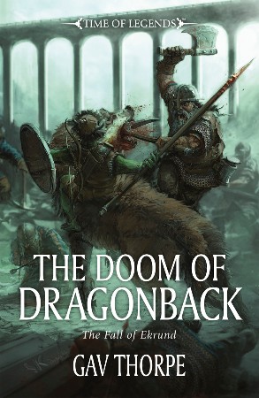 The Doom of Dragonback - Gav Thorpe