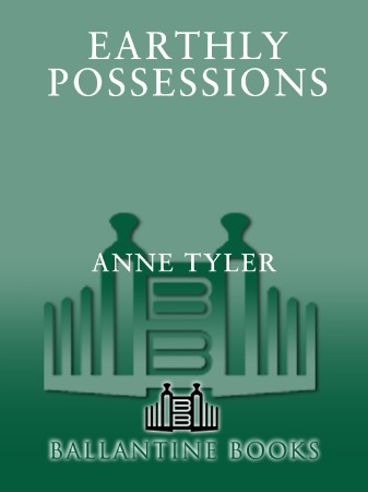 Earthly Possessions - Anne Tyler