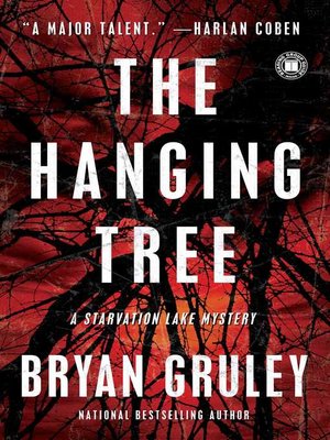 The Hanging Tree - Bryan Gruley