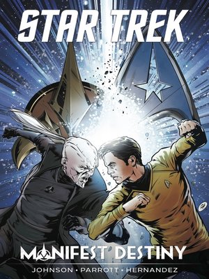 Star Trek: Manifest Destiny - Mike Johnson