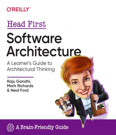 Head First Software Architecture: A Learner's Guide to Architectural Thinking (True AZW3)