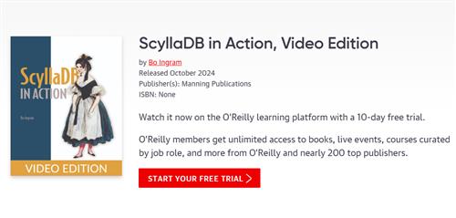 ScyllaDB in Action, Video Edition by Bo Ingram