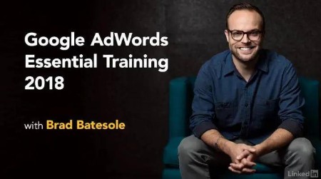 Google AdWords Essential Training 2018