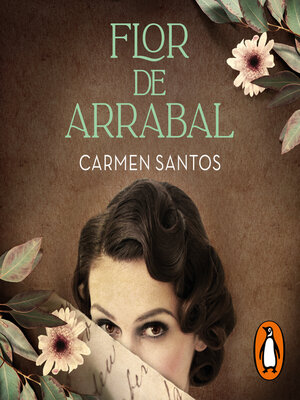 Flor de arrabal - Carmen Santos