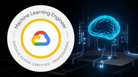 Google Professional Machine Learning Engineer Certifications