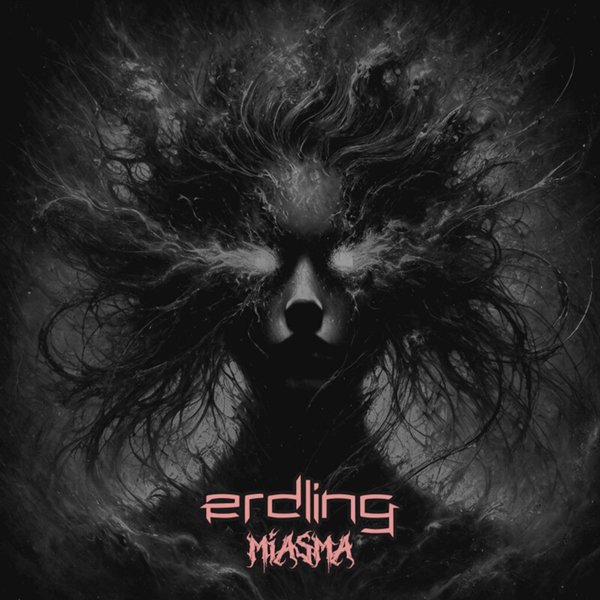 erdLing - Miasma [Single] (2024)