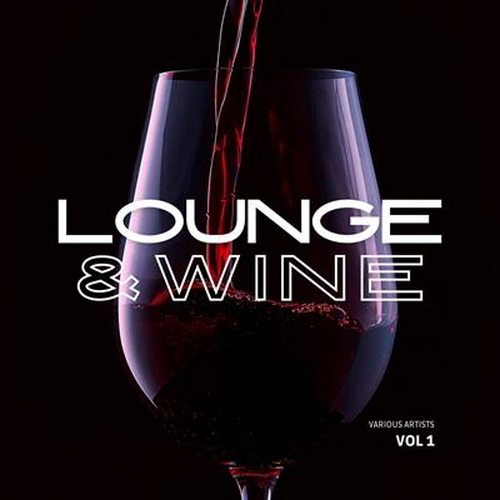 Lounge and Wine Vol. 1 (2024) FLAC