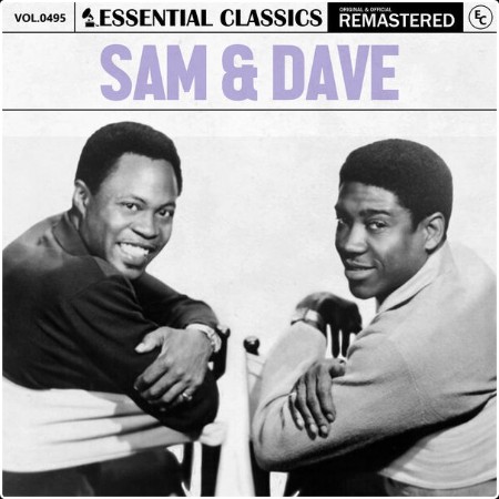 Sam & Dave - Essential Classics Vol  495 Sam & Dave (2024) FLAC