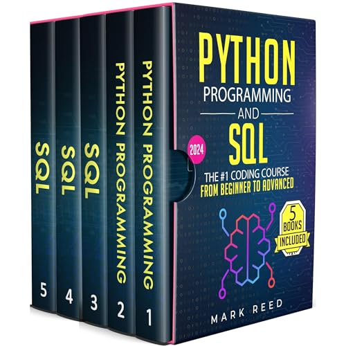 Python Programming and SQL: 5 books in 1 - The #1 Coding Course from Beginner to Advanced [Audiob...