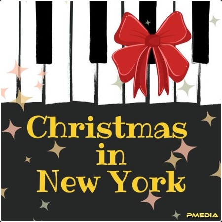 Various Artists - Christmas In New York (2024) Mp3 320kbps