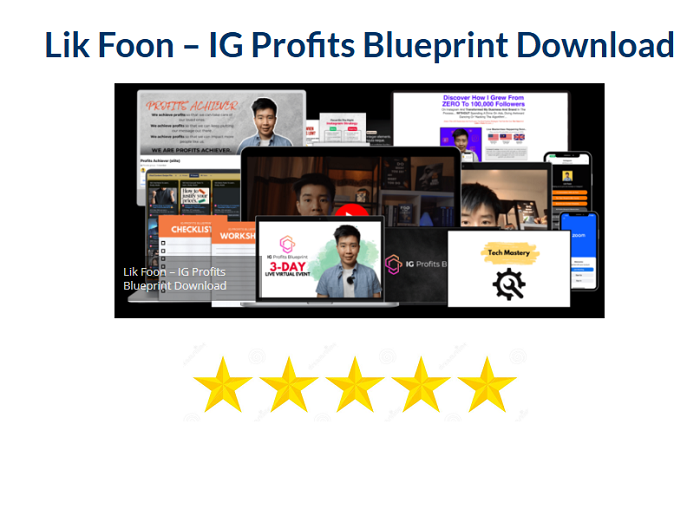 Lik Foon – IG Profits Blueprint Download