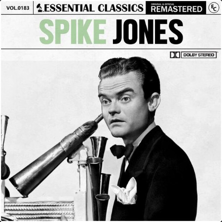 Spike Jones - Essential Classics Vol  183 Spike Jones (2024) FLAC