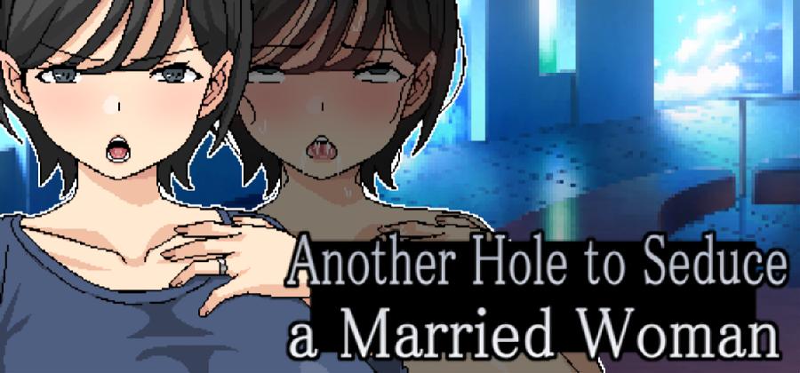 Hoi Hoi Hoi - Another Hole to Seduce a Married Woman Ver.1.03 Final (eng) Porn Game