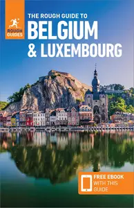 The Rough Guide to Belgium & Luxembourg Travel Guide with eBook (Rough Guides Main Series)