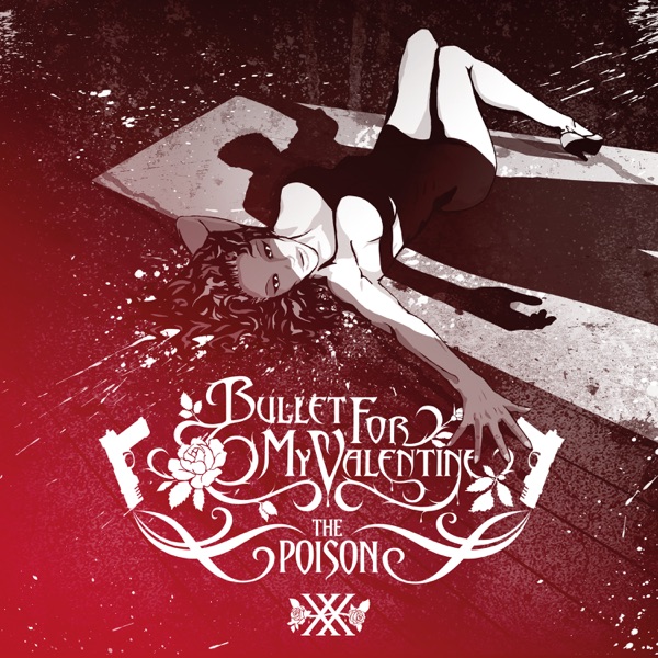 Bullet for My Valentine - The Poison (20th Anniversary Edition) [2024]