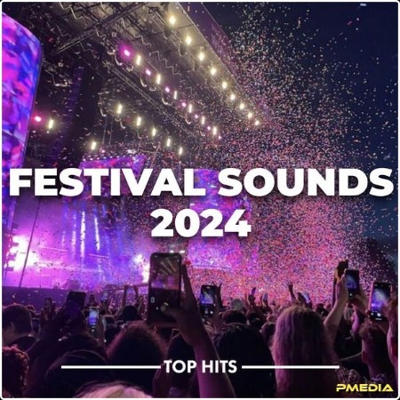 Various Artists - Festival Sounds 2024 (2024) Mp3 320kbps