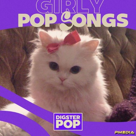 VA - Girly Pop Songs by Digster Pop 2024