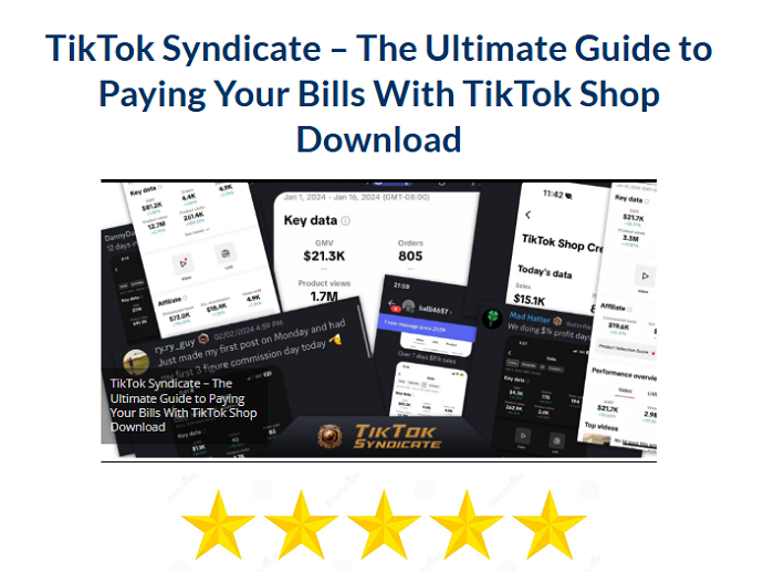 TikTok Syndicate – The Ultimate Guide to Paying Your Bills With TikTok Shop Download