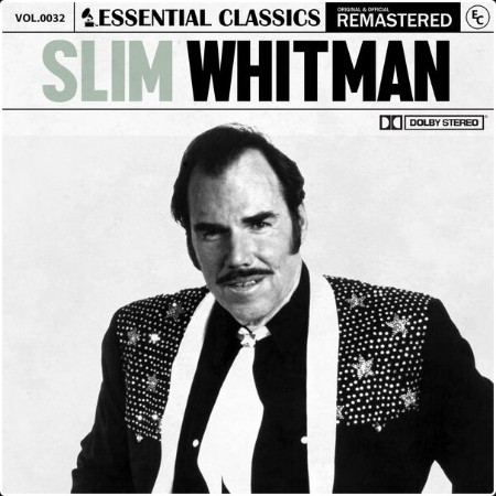 Slim Whitman - Essential Classics Vol  32 Slim Whitman (2024) FLAC