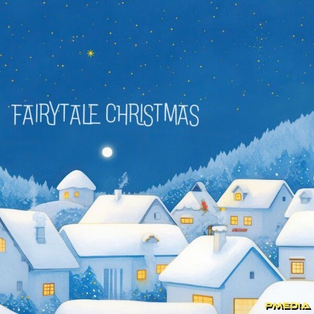 VA - Fairytale Christmas 2024