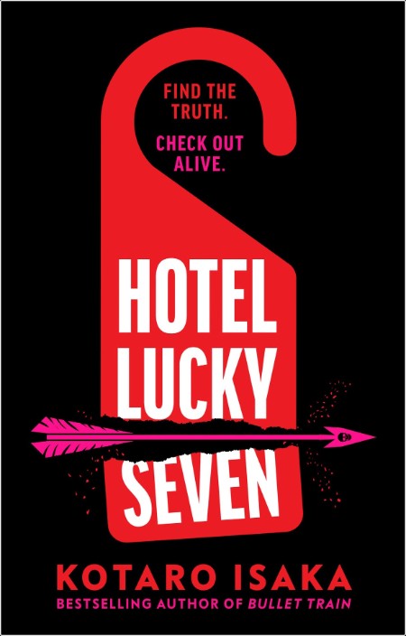 [crime-thriller] Hotel Lucky Seven, Assassins (04) by Kotaro Isaka