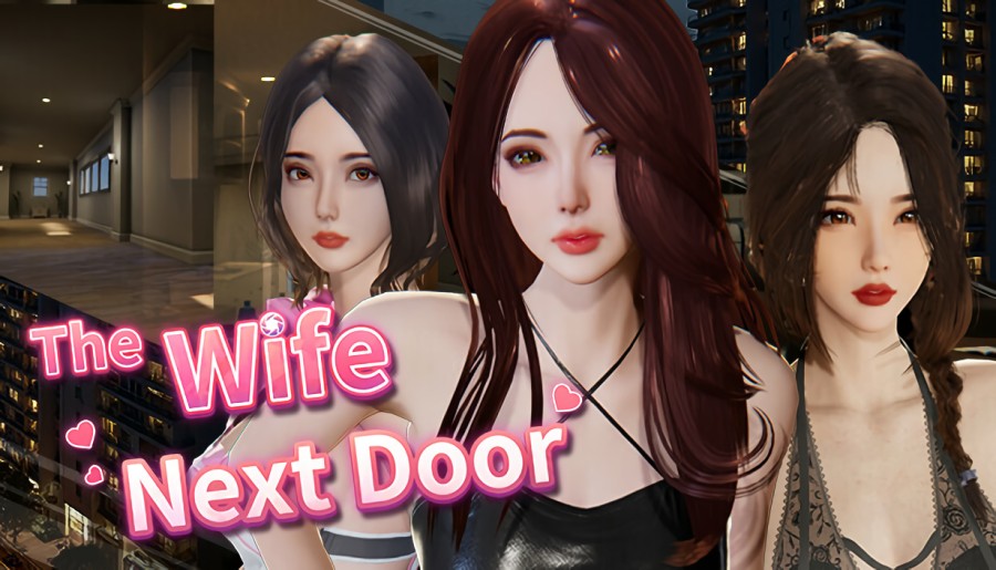 SnowGBL, Playmeow, CS Game, ACG creator - The Wife Next Door V1.0.2 Final Steam (uncen-eng)