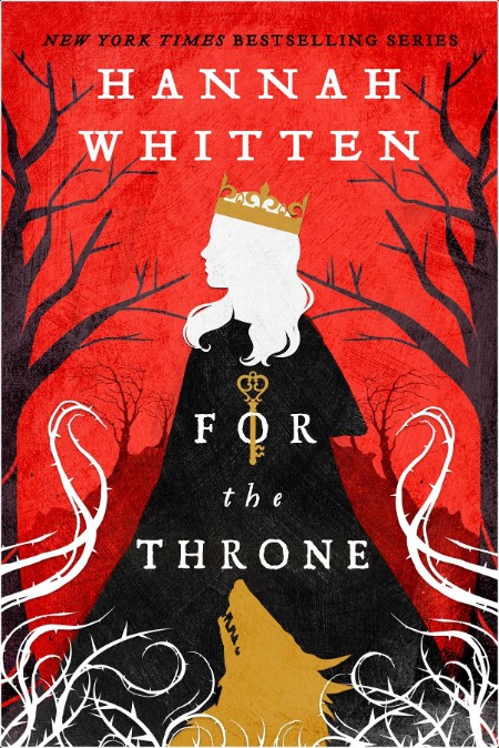 [fantasy] For the Throne, Wilderwood (02) by Hannah Whitten