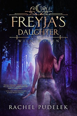 Freyja's Daughter - Rachel Pudelek