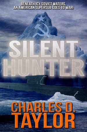 Silent Hunter - Charles D. Taylor