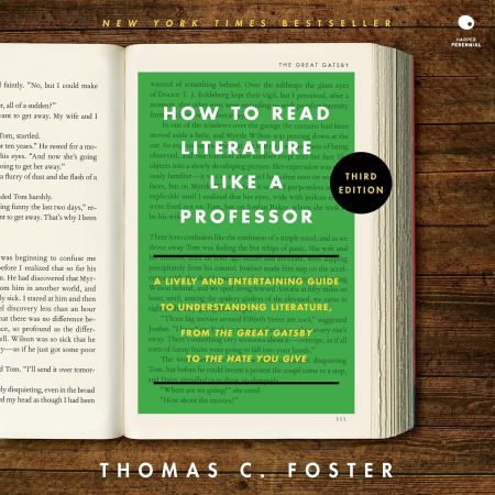 How to Read Literature Like a Professor, 3rd Edition [Audiobook]