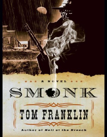 Smonk - Tom Franklin