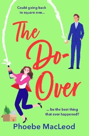 The Do-Over - Phoebe MacLeod