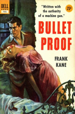 Bullet Proof: A Johnny Liddell Mystery - Frank Kane