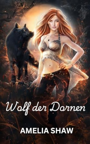 Cover: Amelia Shaw - Wolf der Dornen