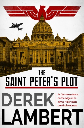 The Saint Peter's Plot - Derek Lambert