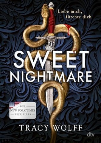 Cover: Tracy Wolff - Die Calder Academy Chroniken 1 - Sweet Nightmare