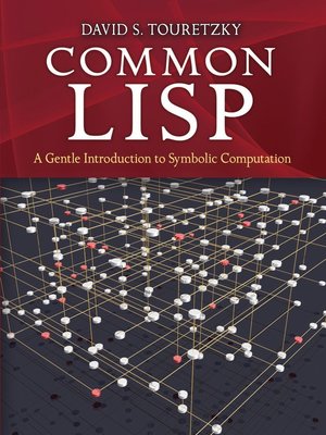 Common LISP - David S. Touretzky